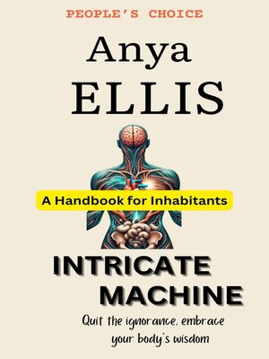 cover image of Intricate Machine--A User's Guide to the Human Body